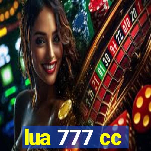 lua 777 cc